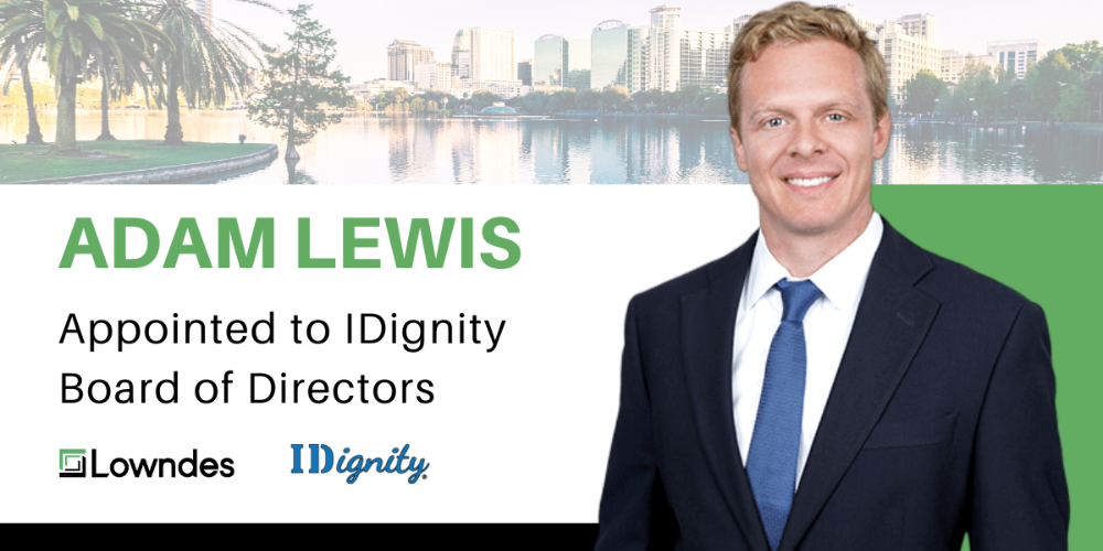 Adam Lewis Appointed to IDignity Board of Directors